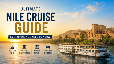 Ultimate Nile Cruise Guide: Everything You Need to Know