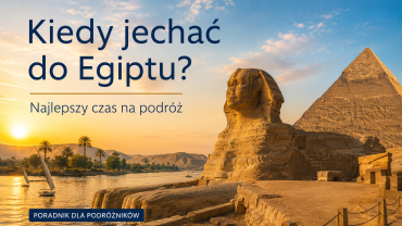 Najlepszy czas na wizytę w Egipcie