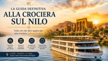 Guida Definitiva alla Crociera sul Nilo