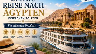 Packliste für Ägypten: Was Sie für Ihre Reise einpacken sollten